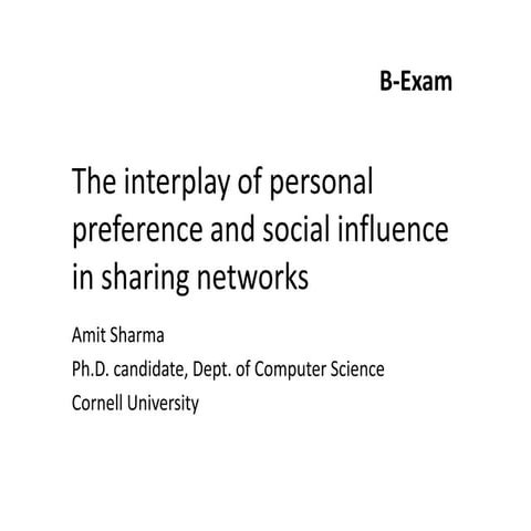 The interplay of personal preference and social influence in sharing networks...