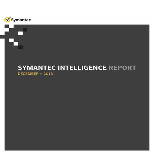 Symantec Cyber Security Intelligence Report | PDF