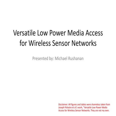 Versatile Low Power Media Access for Wireless Sensor Networks