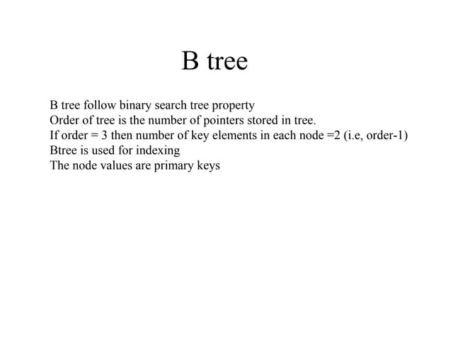 B trees
