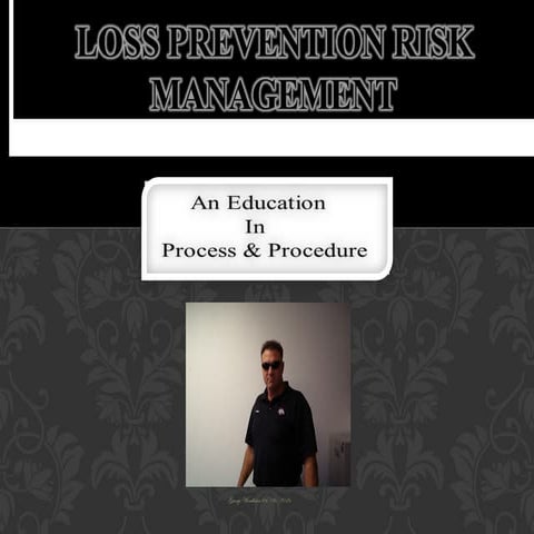 Loss Prevention Risk Management 2016 GEW 1