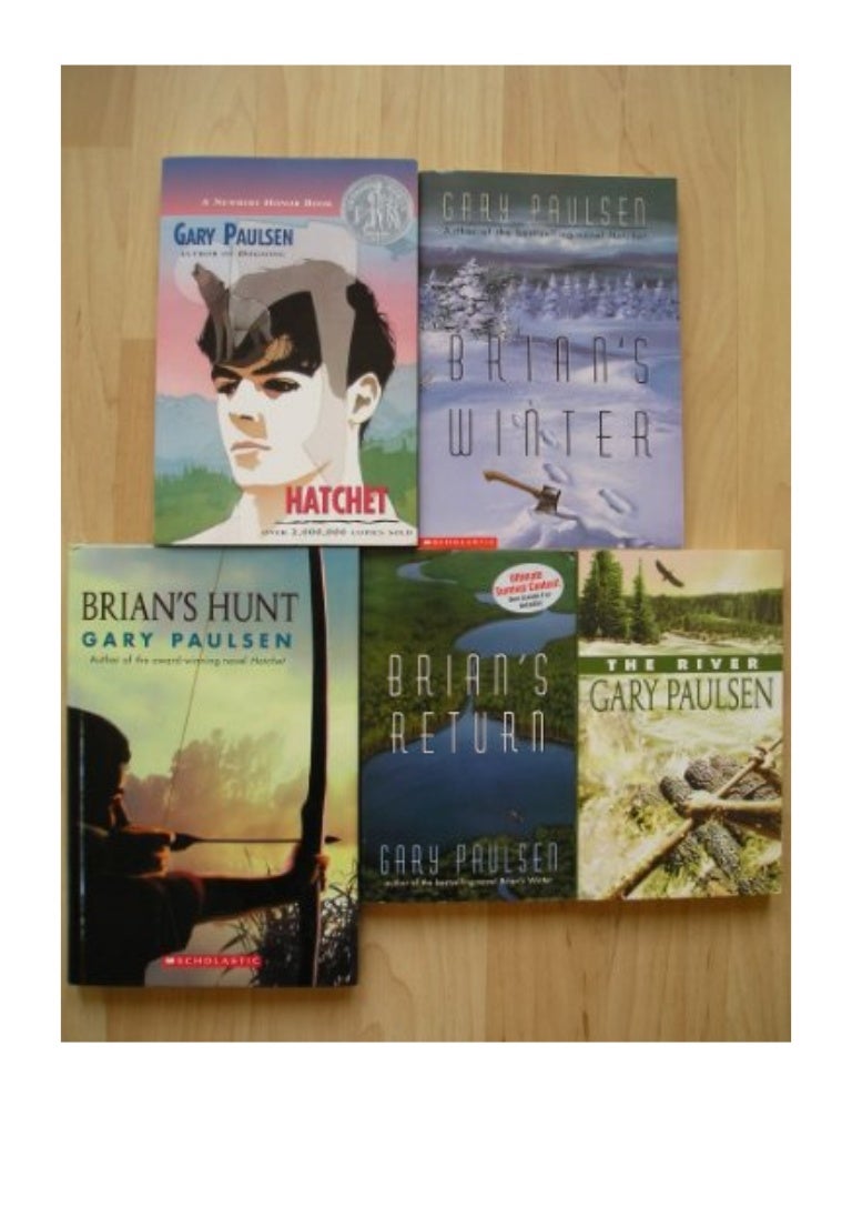 Complete Hatchet Set Pdf Gary Paulsen Hatchet The River Brian S W