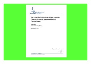 ✔Download✔ The FHA Single-Family Mortgage Insurance Program Financial Status and Related Current Issues Kindle