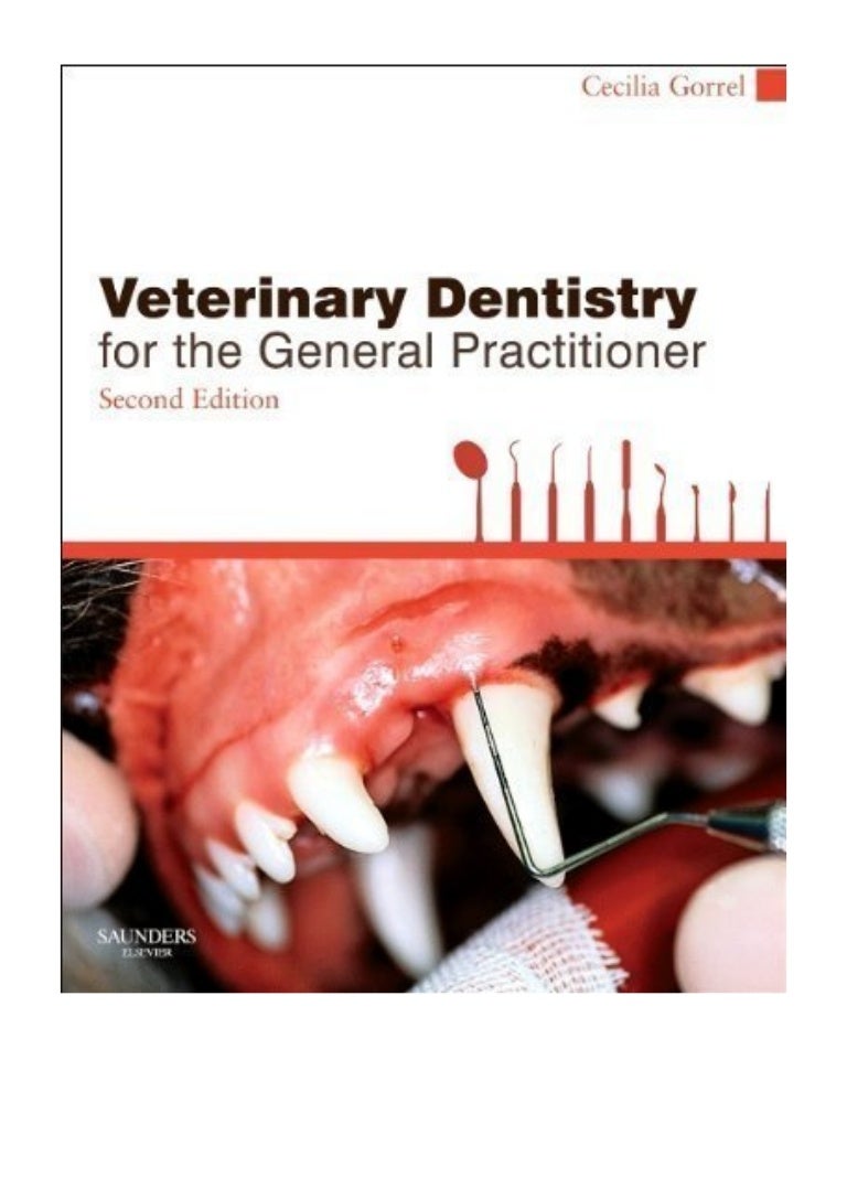 Veterinary Dentistry for the General Practitioner, 2e 2nd PDF se…