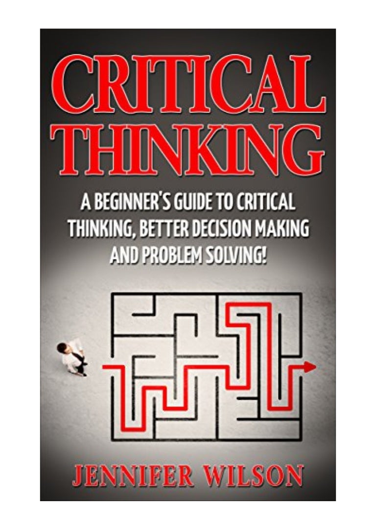 Thinking critically about critical thinking jennifer wilson mulnix 04 picture