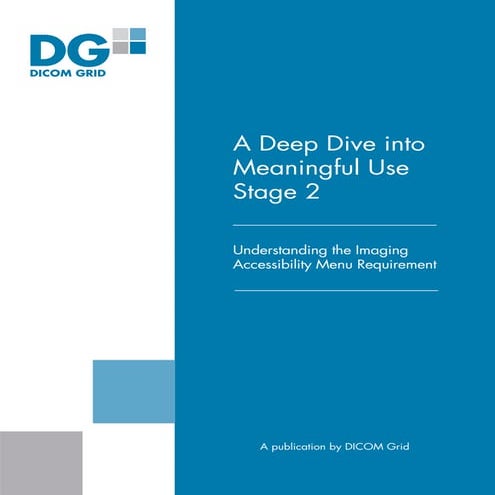 A_Deep_Dive_into_Meaningful_Use_Stage_2