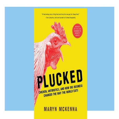E-Book Plucked Chicken  Antibiotics  and How Big Business Changed the Way We ...