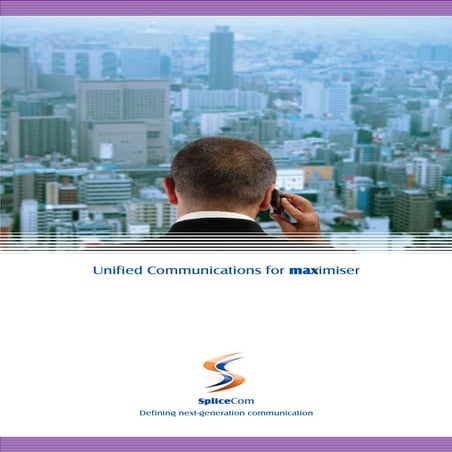 Splicecom Maximiser Unified Communications