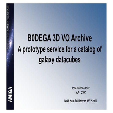 B0DEGA 3D VO Archive - IVOA 2010 Fall Interop