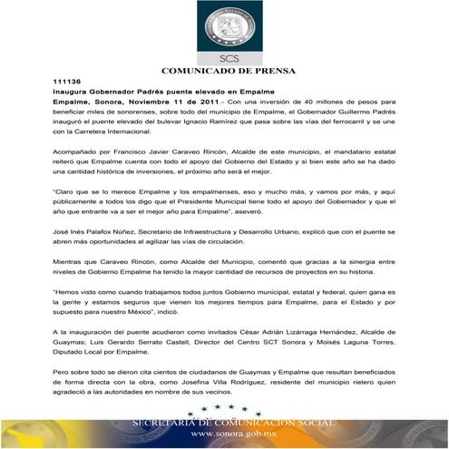 11-11-2011 El Gobernador Guillermo Padrés  inauguró el puente elevado del bul...