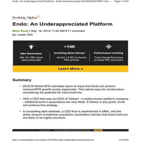 Endo An Underappreciated Platform