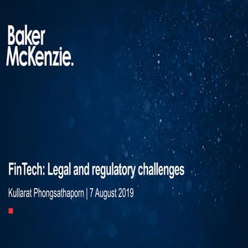 B11: Central IP & IT Court | FinTech: Legal and Regulatory Challenges (7 Aug ...