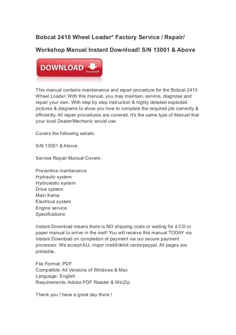 Bobcat 2410 Wheel Loader* Factory Service / Repair/ Workshop Manual Instant  Download! S/N 13001 & Above