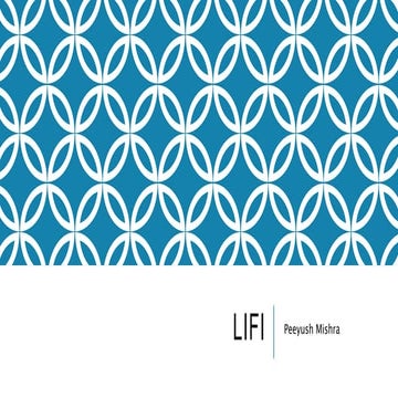 LIFI by Peeyush Mishra