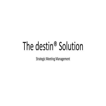 SMM - The destin Solution