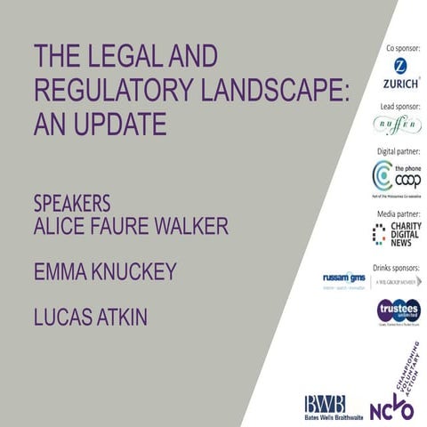 The legal and regulatory landscape an update