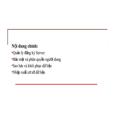 Slide Hệ Quản Trị Cơ sở dữ liệu - CHƯƠNG 5