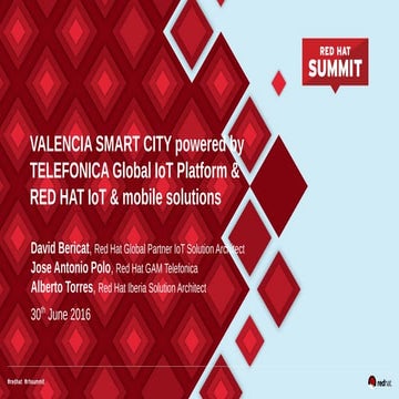 Valencia Smart City project powered by Telefonica and Red Hat IoT solutions