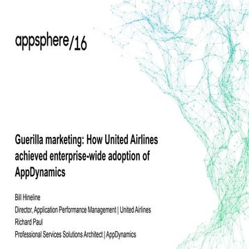 Guerilla Marketing: How United Airlines Achieved Enterprise-wide Adoption of ...