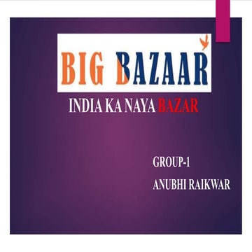 BIG BAZAR-case analysis