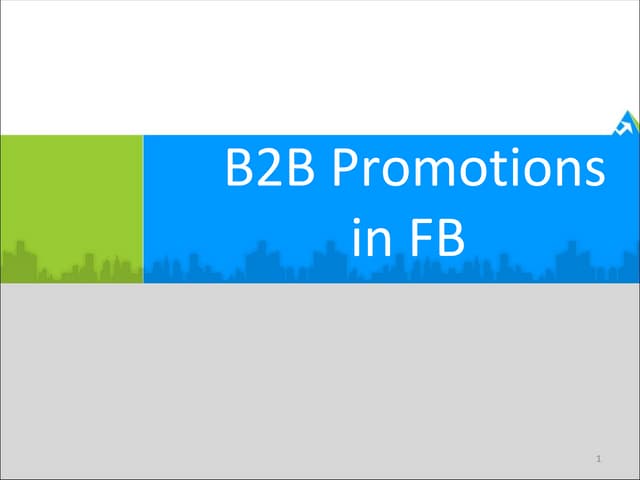 How B2B Promotions in FB works?