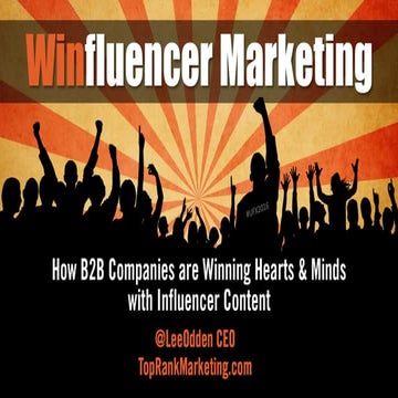 How to Win at B2B Influencer Marketing 