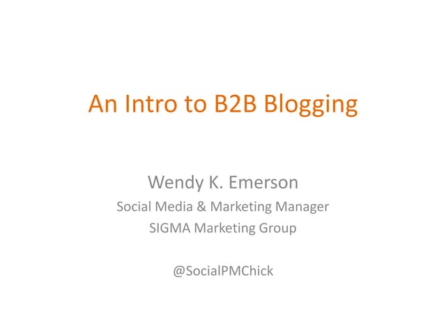 Intro to B2B Blogging