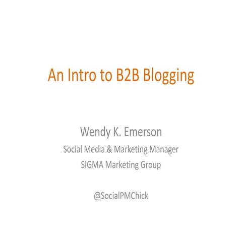 Overview on B2B Blogging
