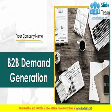 B2b Demand Generation PowerPoint Presentation Slides 