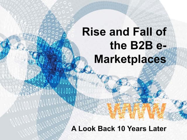 B2B E-Marketplaces Rise And Fall By...
