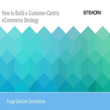 How to Build a Customer-Centric eCommerce Strategy