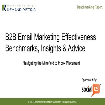 B2B Email Marketing Effectiveness Benchmarking Report