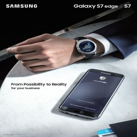 Perfectly Designed for Enterprise: the Galaxy S7/S7 Edge