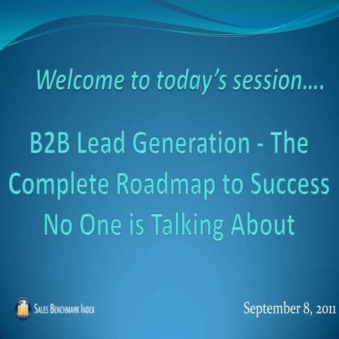 B2b Lead Generation - Roadmap to Success