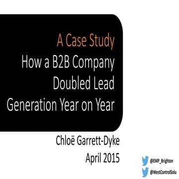 B2B Case Study | Digital Marketing Lead Generation Campaign