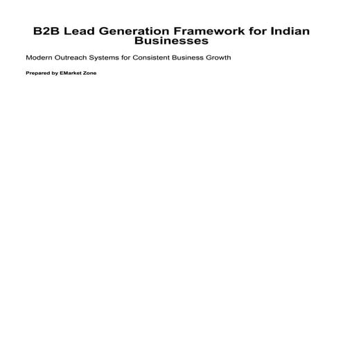 Effective B2B Lead Generation Framework for Indian MSMEs: Targeted ...