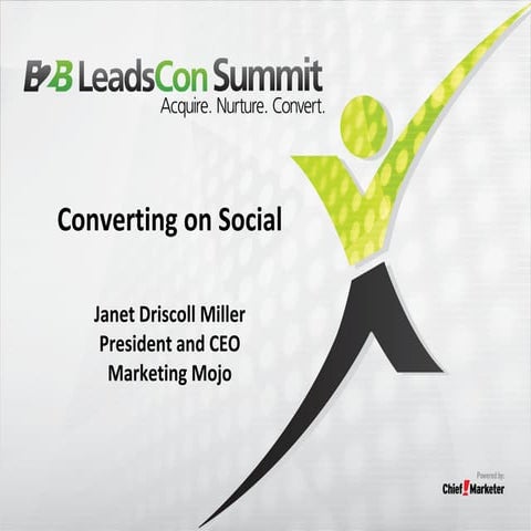 B2B LeadsCon 2014 - Converting on Social