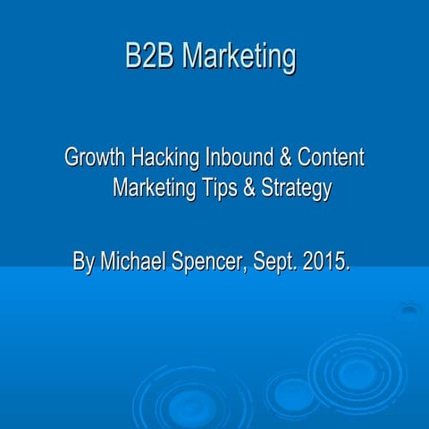B2B Marketing Growth Hacking Tips