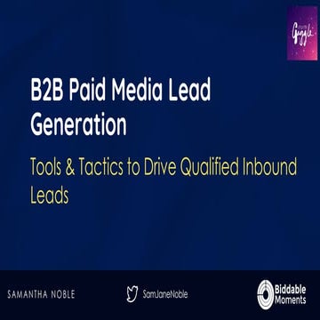 B2B Paid Media Lead Generation | Sam Noble