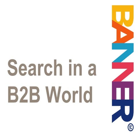 Search Marketing for Business to Business