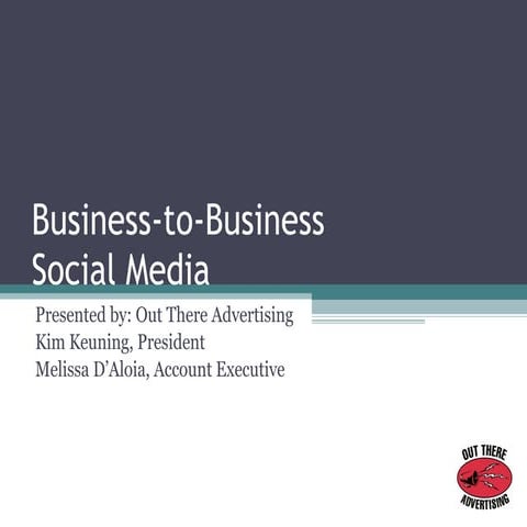 Business-to-Business Social Media
