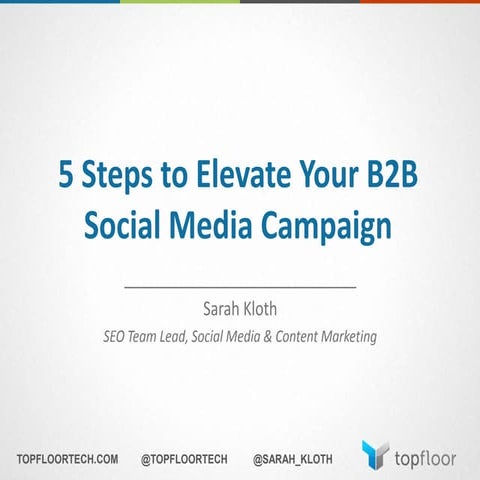 B2B Social Media Marketing Strategies to Grow Your Business | PDF