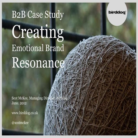 Creating Emotional Brands - B2B Marketing Summit - Scot McKee