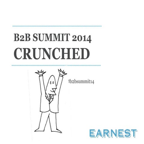 B2B Summit Crunched 2014