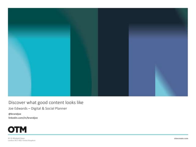 Discover what good content looks like