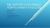 B2b supplier on boarding-how to mak...