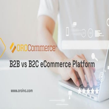 B2B VS B2C eCommerce