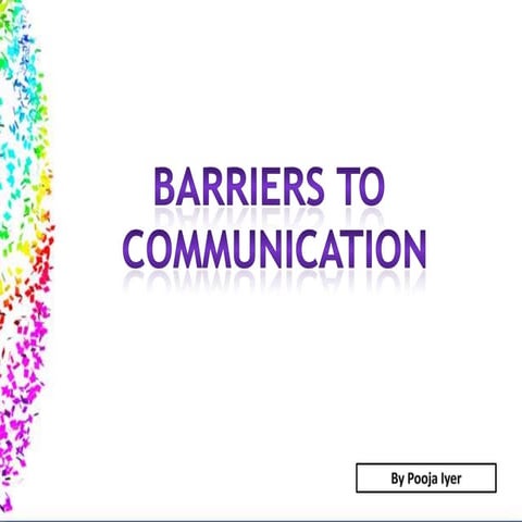 Barriers to Communication 