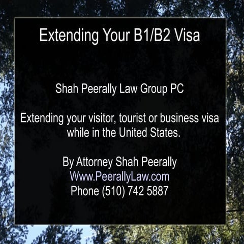 B1 or B2 Visa Extensions