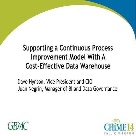 Supporting a Continuous Process Improvement Model With A Cost-Effective Data ...